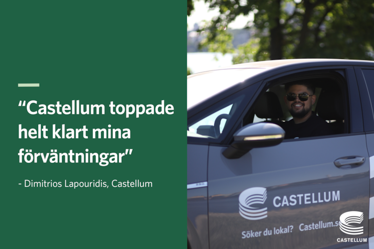Bild över Dimitros körandes i en Castellumbil tillsammans med citatet: "Castellum toppade helt klart mina förväntningar". 