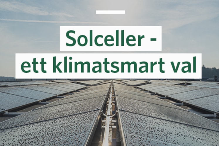 Solpaneler med rubriken Solceller - ett klimatsmart val.